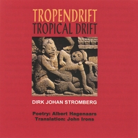 Dirk Stromberg: Tropendrift